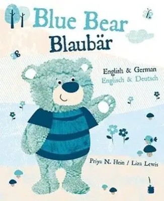Priya N Hein | Blue Bear / Blaubär | Buch | Englisch (2013) | Engl/dt | 28 S.