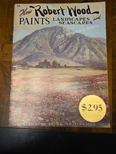 HOW ROBERT WOOD PAINTS LANDSCAPES ART BOOK PUBLISHED BY WALTER FOSTER 66