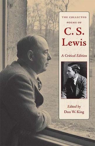 The Collected Poems of C.S. Lewis – A Critical Edition King Paperback