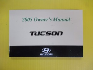 2005 Hyundai Tucson Owners Owner's Manual Genuine OEM | eBay