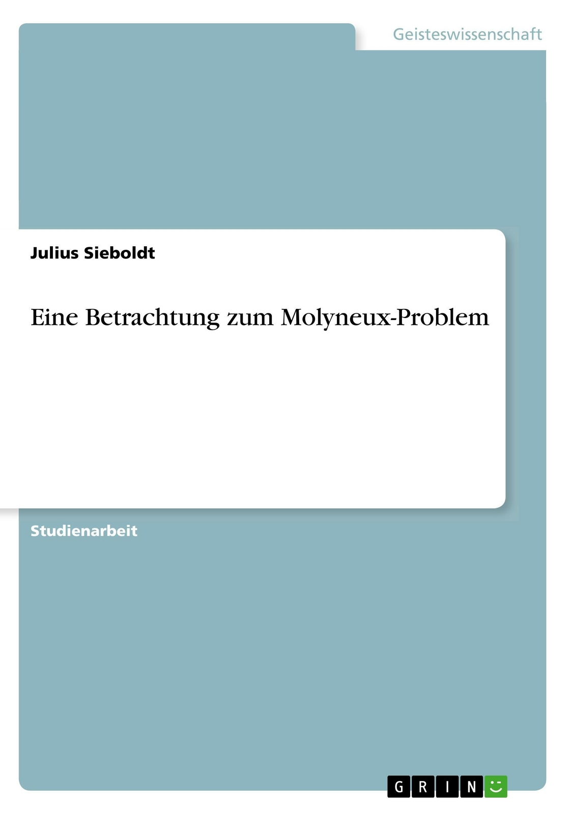 Eine Betrachtung Zum Molyneux-problem | Buch | 9783668574694