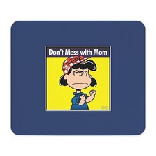 CafePress Peanuts Don't Mess With Mom Mousepad  20267130 