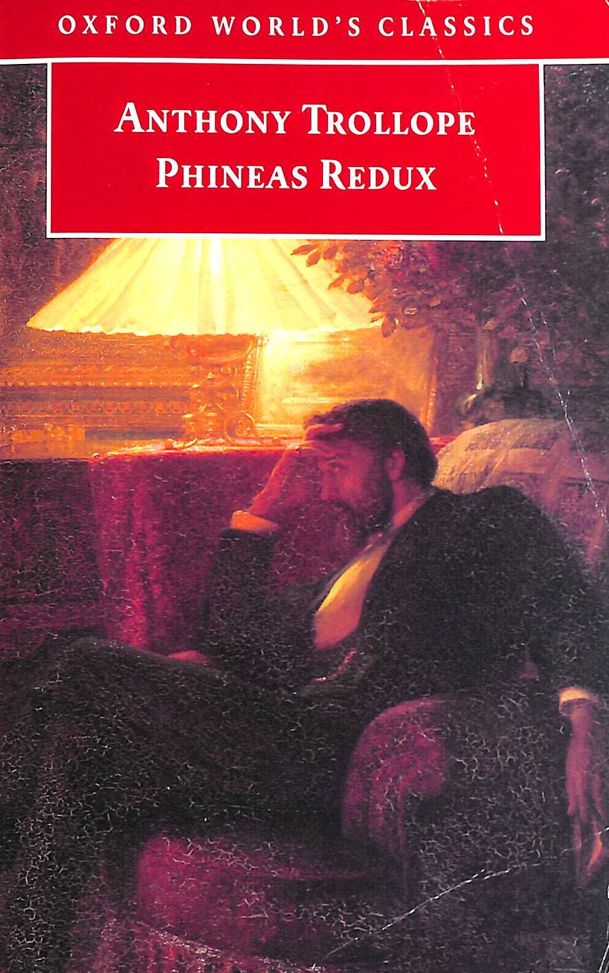 Phineas Redux by Anthony Trollope
