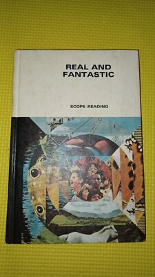 Real and Fantastic by John C. Bushman