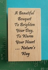 The Artful Stamper A BEAUTIFUL BOUQUET TO BRIGHTEN YOUR DAY Saying Rubber Stamp