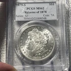1879-S Rev.78 Morgan Silver Dollar PCGS MS62 Top 100 VAM