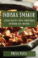 Priya Patel | Indiska Smaker | Taschenbuch | Schwedisch (2023) | Priya Patel