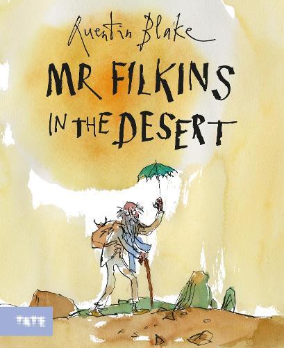 Quentin Blake Mr Filkins in the Desert (Copertina rigida)