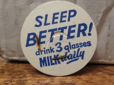 Older "SLEEP BETTER! DRINK 3 GLASSES MILK DAILY" LID 