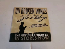 On Broken Wings - Its All A Long Goodbye CD Sampler 2005 Eulogy Recordings 
