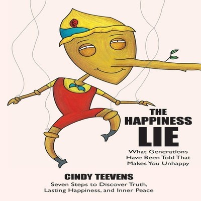 The Happiness Lie Cindy Teevens Paperback GoBeyond Media > Books