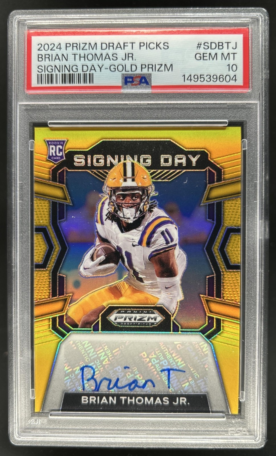 2024 Prizm Draft Picks Brian Thomas Jr. Signing Day Auto Gold RC #/10 PSA 10