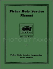 Chevrolet Body Repair Manual 1926 1927 1928 1929 1930 1931 1932 Chevy Car Shop