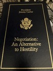 RARE39th Pres.Jimmy Carter signed book: NEGOTIATION:AN ALTERNATIVE  TO HOSTILITY — photo 1