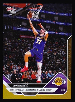 Luka Doncic Most 40 Pt/10 Ast Games Lakers History 2025 Topps Now 213 Gold 05/50