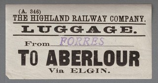 HIGHLAND RAILWAY LUGGAGE LABEL ABERLOUR (A.346) from Forres