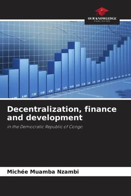 Michée Muamba Nzambi | Decentralization, finance and development | Taschenbuch