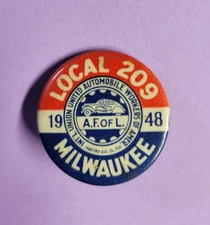 1948 United Automobile Workers Union Pin Badge Milwaukee WI