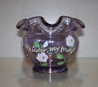 Fenton MY SISTER, MY FRIEND Rose Bowl 100th