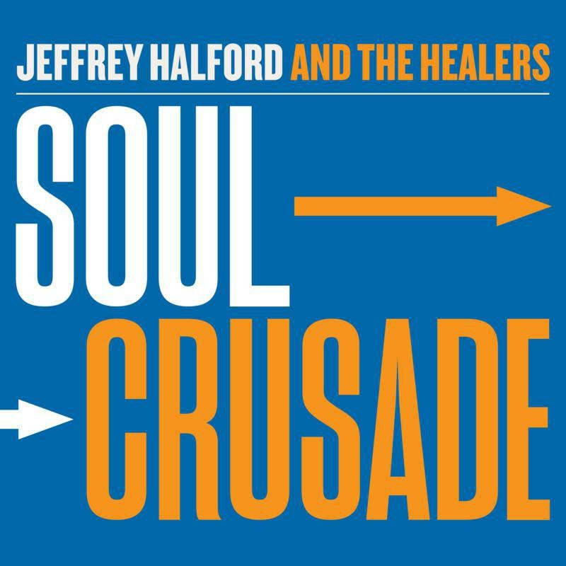 Jeffrey Halford E I Guaritori Soul Crusade CD NUOVO