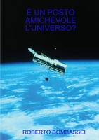 È Un Posto Amichevole L'universo? Roberto Bombassei Taschenbuch Italienisch 2018
