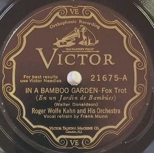 Victor Scroll 21675 In A Bamboo Garden - Roger Wolfe Kahn 78rpm Dance Record