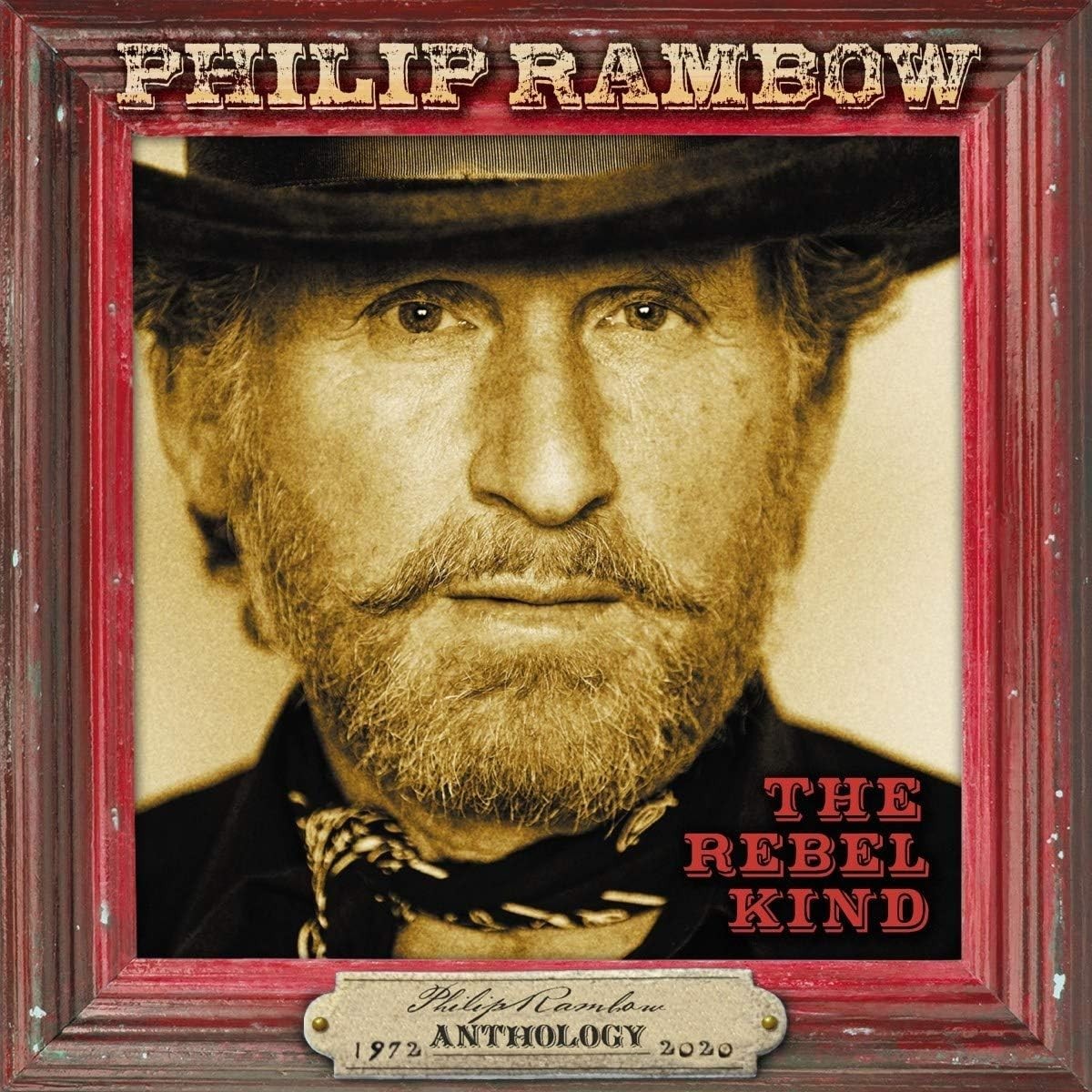 Philip Rambow - The Rebel Kind: Anthology 1972-2020 (2020)  3CD  NEW  SPEEDYPOST