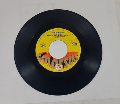 Venus - The Shocking Blue / 45prm record / Colossus C-108 / VG+ / #177