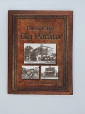 Tales of the Big Potato by Jack Christmas - Apopka Florida History