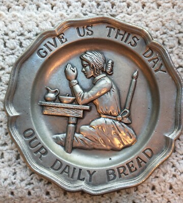 Wall Plate SEXTON 1972 Pewter ''Give Us This Day Our Daily Bread'' w/Woman 8-3/4''