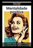 Them Entor | Mentalidade Positiva | Taschenbuch | Portugiesisch | Epubli