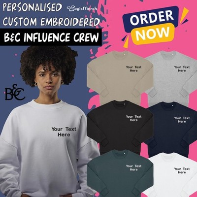 Personalisiertes besticktes Sweatshirt B&C Influence Crew Arbeitskleidung Freizeit Unisex