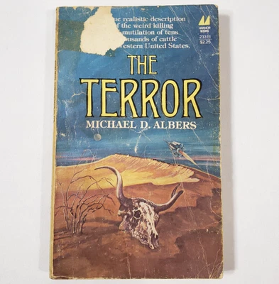 The Terror By Michael D Albers 1979 Cattle Mutilation UFOs Paperback Manor Book - Image 1 of 4