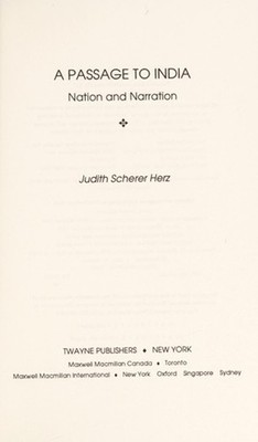 A Passage to India : Nation and Narration Hardcover Judith S. Her