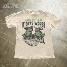 Funny Cowboy Frog Shirt, Hang In There It Gets Worse Sarcastic T Shirt Unisex