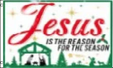 3X5 JESUS IS THE REASON FOR THE SEASON FLAG BANNER 100D W/ GROMMETS