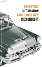1953 Mercury Owners Manual User Guide Reference Operator Book Fuses Fluids OEM