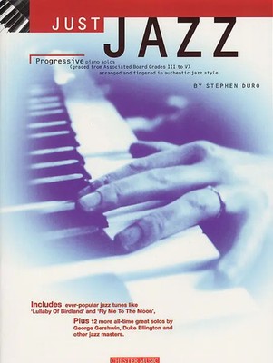 Just Jazz: Progressive Piano Solos From Gr. III-V | Stephen Duro | Buch