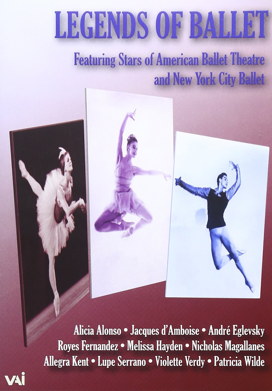 Legends of Ballet (DVD) Alicia Alonso Jacques D'Amboise