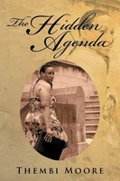 Thembi Moore | The Hidden Agenda | Taschenbuch | Englisch (2012) | Xlibris