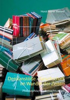 DenkanstößE - Gesellschaft Im Wandel Der Zeiten Philosophische - Betrachtungen