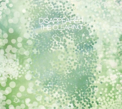 DISAPPEARER The Clearing CD New SEALED mem DOOMRIDERS THERE WERE WIRES boris