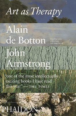 Art as Therapy, Armstrong, John,Botton, Alain de, Very Good Book