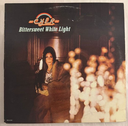 CHER – BITTERSWEET WHITE LIGHT - MCA-2101 VINYL LP 1973 BLACK - VG+ - 1A