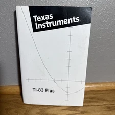 Texas Instruments TI-83 Plus User Manual, 1999, Hand Held Calculator, Made In US