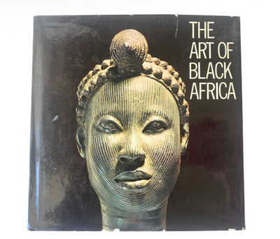 The Art of Black Africa Elsy Leuzinger Hardcover Book Vintage Art History.