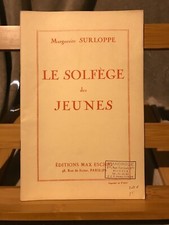 Marguerite Surloppe Le Solfège des jeunes méthode éditions Max Eschig
