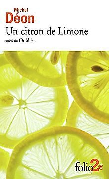 Un citron de Limone/Oublie… von Déon,Michel | Buch | Zustand sehr gut - Imagen 1 de 2