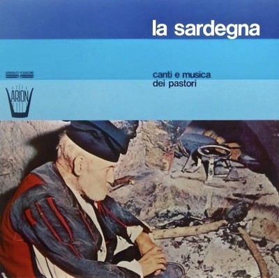 Sardinien. Canti E Musica Dei Pastori (LP, Compilation, 1981)