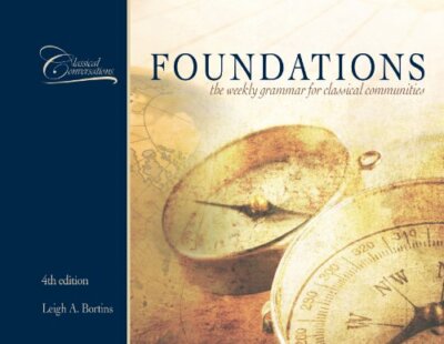Foundations  by Leigh Bortins